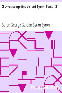 Book cover of "Œuvres complètes de lord Byron, Tome 12 - comprenant ses mémoires publiés par Thomas Moore"