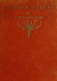 Book cover of "Sinister Street, vol. 1"