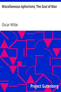Book cover of "Miscellaneous Aphorisms; The Soul of Man"