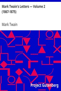 Book cover of "Mark Twain's Letters — Volume 2 (1867-1875)"