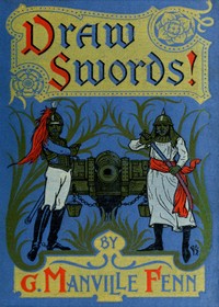 Book cover of "Draw Swords! In the Horse Artillery"