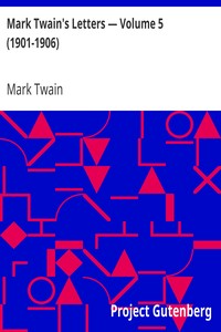 Book cover of "Mark Twain's Letters — Volume 5 (1901-1906)"