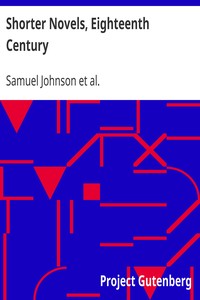 Book cover of "Shorter Novels, Eighteenth Century - The History of Rasselas, Prince of Abyssinia; The Castle of Otranto, a Gothic Story; Vathek, an Arabian Tale"