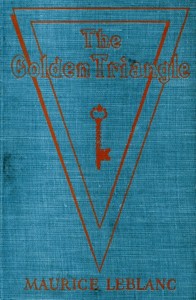 Book cover of "The Golden Triangle: The Return of Arsène Lupin"