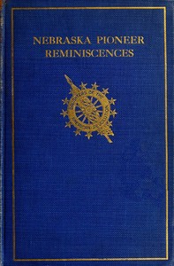 Book cover of "Collection of Nebraska Pioneer Reminiscences"