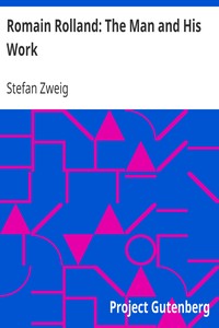 Book cover of "Romain Rolland: The Man and His Work"