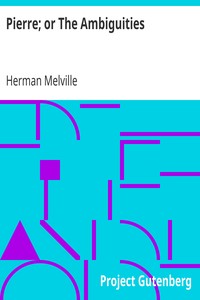 Book cover of "Pierre; or The Ambiguities"