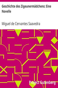 Book cover of "Geschichte des Zigeunermädchens: Eine Novelle"