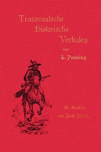 Book cover of "De ruiters van Zuid-Afrika - een verhaal uit de dagen van Jameson en Krugersdorp 1895-96"