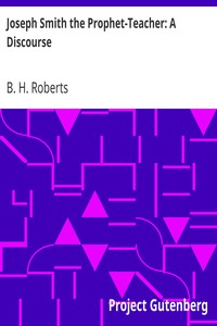 Book cover of "Joseph Smith the Prophet-Teacher: A Discourse"