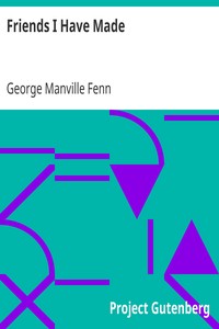 Book cover of "Friends I Have Made"