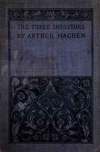 Book cover of "The Three Impostors; or, The Transmutations"