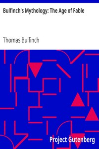 Book cover of "Bulfinch's Mythology: The Age of Fable"