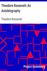 Book cover of "Theodore Roosevelt: An Autobiography"
