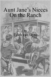 Book cover of "Aunt Jane's Nieces on the Ranch"
