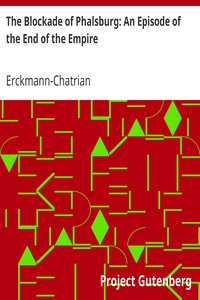 Book cover of "The Blockade of Phalsburg: An Episode of the End of the Empire"