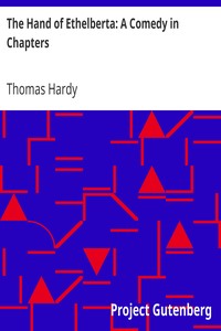 Book cover of "The Hand of Ethelberta: A Comedy in Chapters"