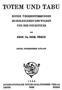 Book cover of "Totem und Tabu - Einige Übereinstimmungen im Seelenleben der Wilden und der Neurotiker"