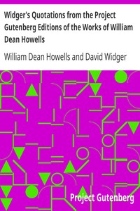 Book cover of "Widger's Quotations from the Project Gutenberg Editions of the Works of William Dean Howells"