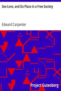 Book cover of "Sex-Love, and Its Place in a Free Society"