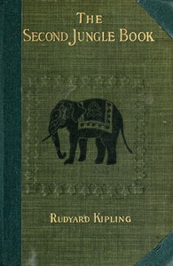 Book cover of "The Second Jungle Book"
