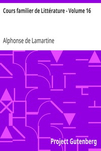 Book cover of "Cours familier de Littérature - Volume 16"