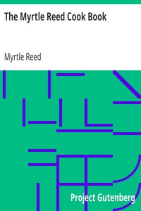 Book cover of "The Myrtle Reed Cook Book"
