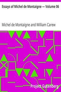 Book cover of "Essays of Michel de Montaigne — Volume 06"