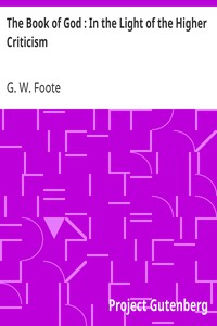 Book cover of "The Book of God : In the Light of the Higher Criticism - With Special Reference to Dean Farrar's New Apology"