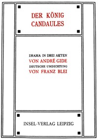 Book cover of "Der König Candaules: Drama in drei Akten"