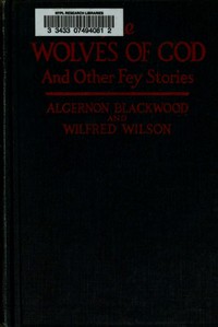 Book cover of "The Wolves of God, and Other Fey Stories"