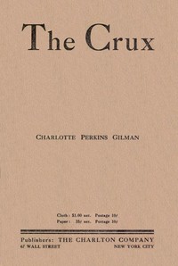 Book cover of "The Crux: A Novel"