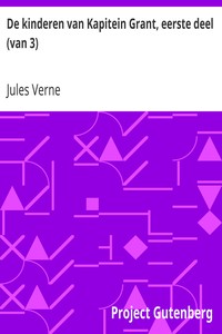 Book cover of "De kinderen van Kapitein Grant, eerste deel (van 3) - Zuid-Amerika"