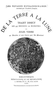 Book cover of "De la terre à la lune, trajet direct en 97 heures 20 minutes"