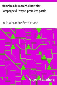 Book cover of "Mémoires du maréchal Berthier ... Campagne d'Égypte, première partie"