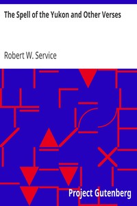 Book cover of "The Spell of the Yukon and Other Verses"