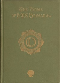 Book cover of "Journal of Researches into the Natural History and Geology of the Countries Visited During the Voyage Round the World of H.M.S. Beagle Under the Command of Captain Fitz Roy, R.N."