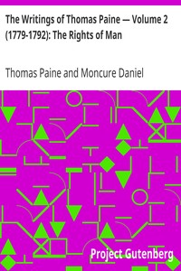Book cover of "The Writings of Thomas Paine — Volume 2 (1779-1792): The Rights of Man"