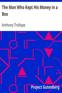 Book cover of "The Man Who Kept His Money in a Box"