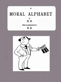 Book cover of "A Moral Alphabet"