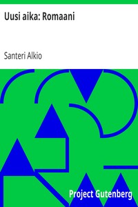 Book cover of "Uusi aika: Romaani"