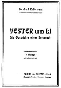 Book cover of "Yester und Li: Die Geschichte einer Sehnsucht"