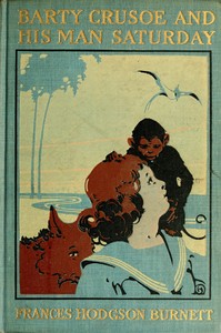Book cover of "Barty Crusoe and His Man Saturday"