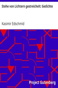 Book cover of "Stehe von Lichtern gestreichelt: Gedichte"