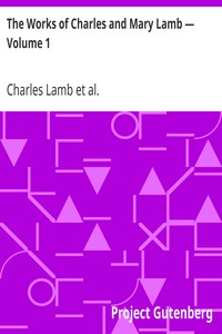 Book cover of "The Works of Charles and Mary Lamb — Volume 1 - Miscellaneous Prose"