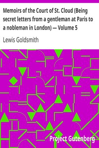 Book cover of "Memoirs of the Court of St. Cloud (Being secret letters from a gentleman at Paris to a nobleman in London) — Volume 5"
