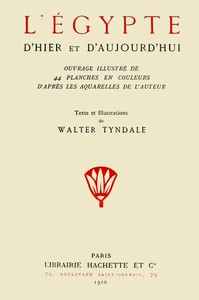 Book cover of "L'Égypte d'hier et d'aujourd'hui"