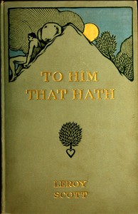 Book cover of "To Him That Hath"