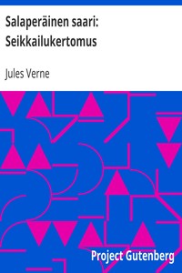 Book cover of "Salaperäinen saari: Seikkailukertomus"