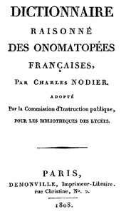 Book cover of "Dictionnaire raisonné des onomatopées françaises"